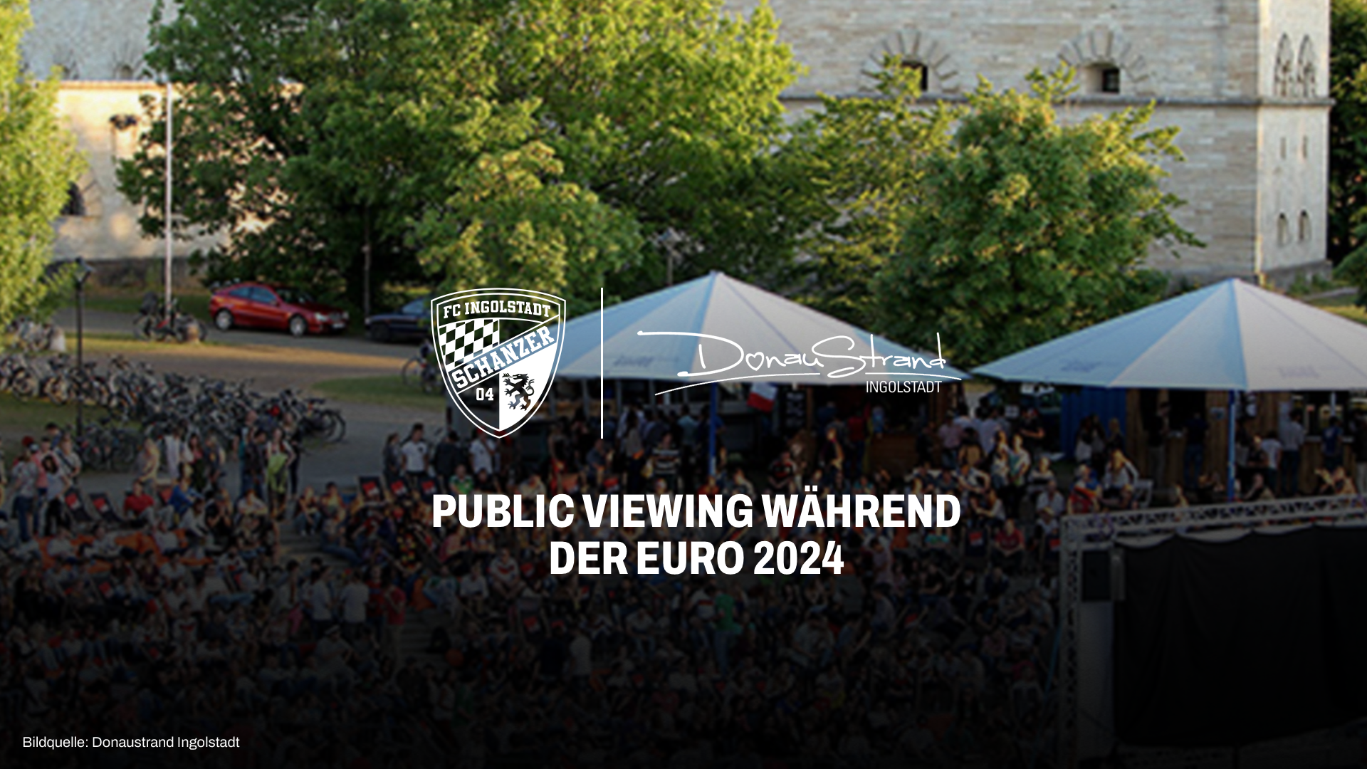 EM-FIEBER AM DONAUSTRAND: PUBLIC VIEWING POWERED BY FCI!